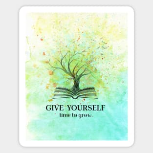 Give yourself time to grow - Watercolor Surrealistic Tree Magnet